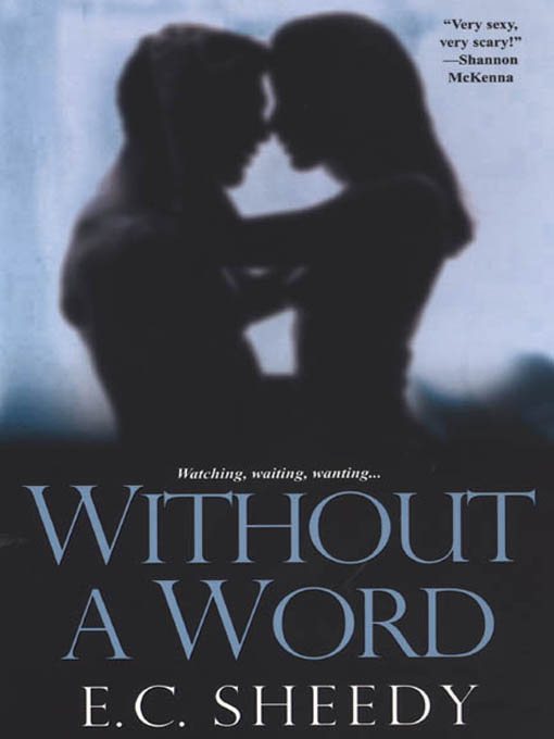 Without a Word